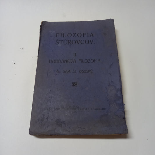 Filozofia štúrovcov II.                  Hurbanova filozofia