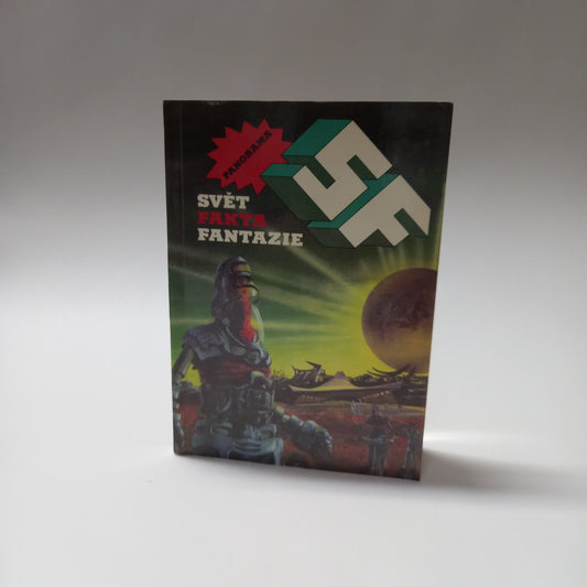 SF - Svět, Fakta, Fantazie