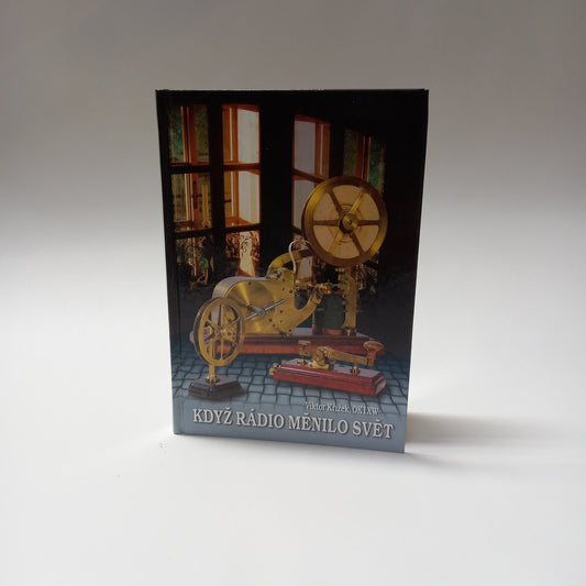 Když rádio měnilo svět
