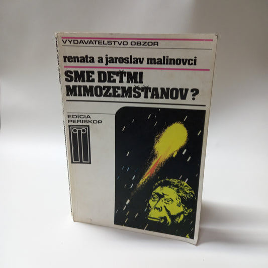 Sme deťmi mimozemšťanov?