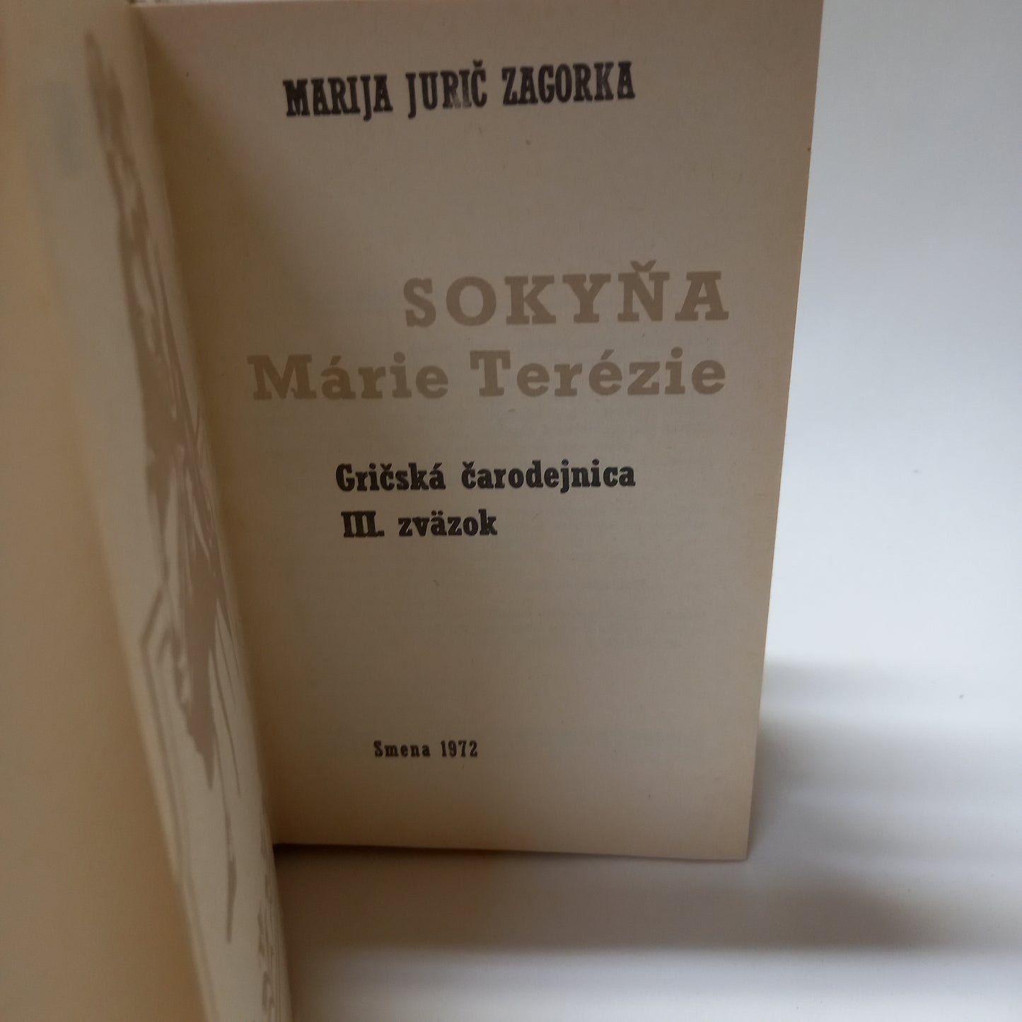 Gričská čarodejnica III. Sokyňa Márie Terézie