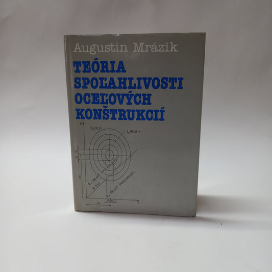 Teória spoľahlivosti oceľových konštrukcií