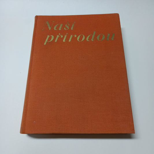 Naší přírodou 1938-1939