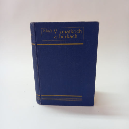 V zmätkoch a búrkach