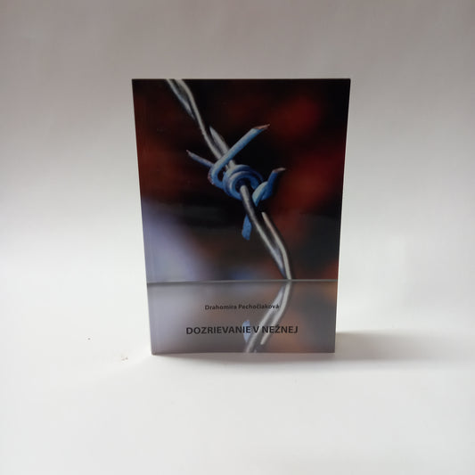 Dozrievanie v Nežnej