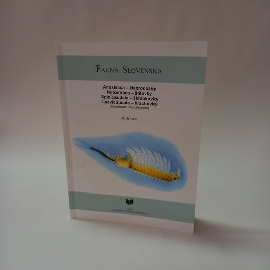 Fauna Slovenska - žiabronôžky, štítovky, štítovky, škľabovky, hrachovky