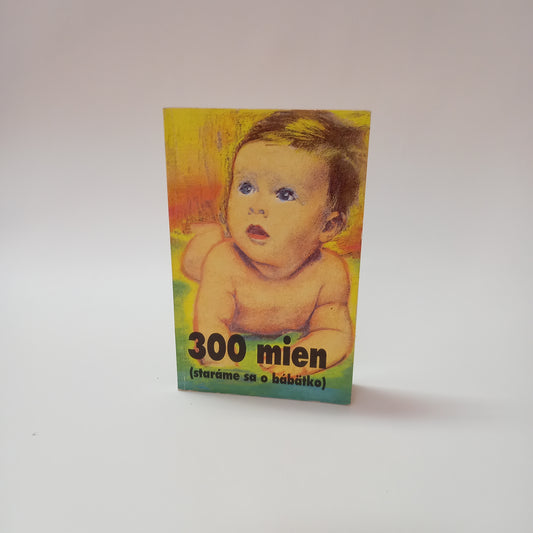 300 mien (staráme sa o bábätko)