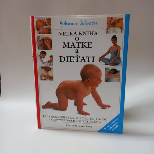 Veľká kniha o matke a dieťati