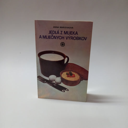 Jedlá z mlieka a mliečnych výrobkov