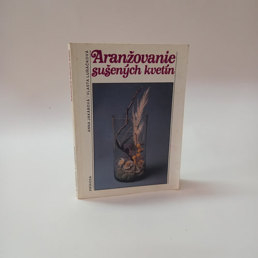 Aranžovanie sušených kvetín