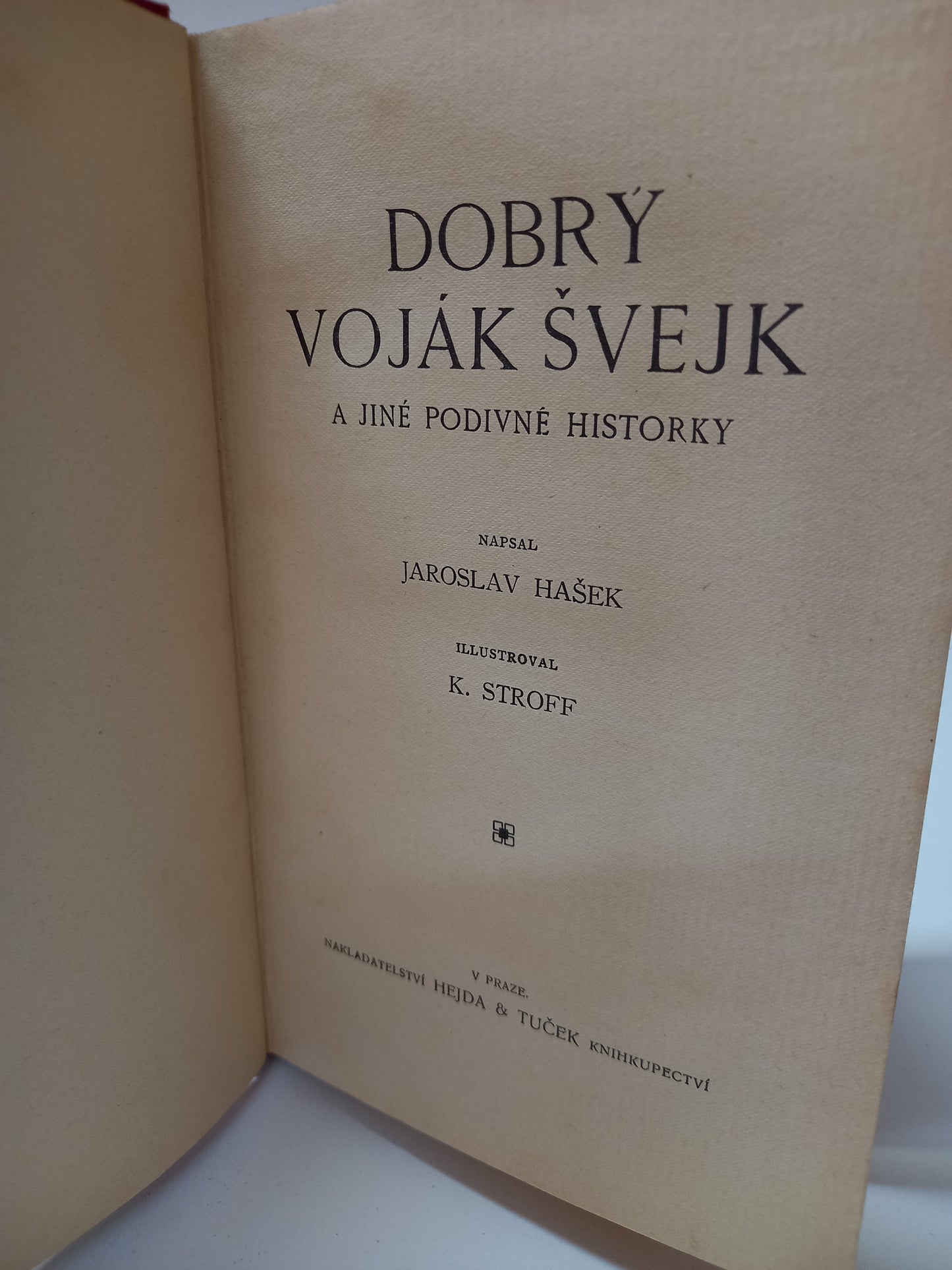Dobrý voják Švejk a jiné podivné historky