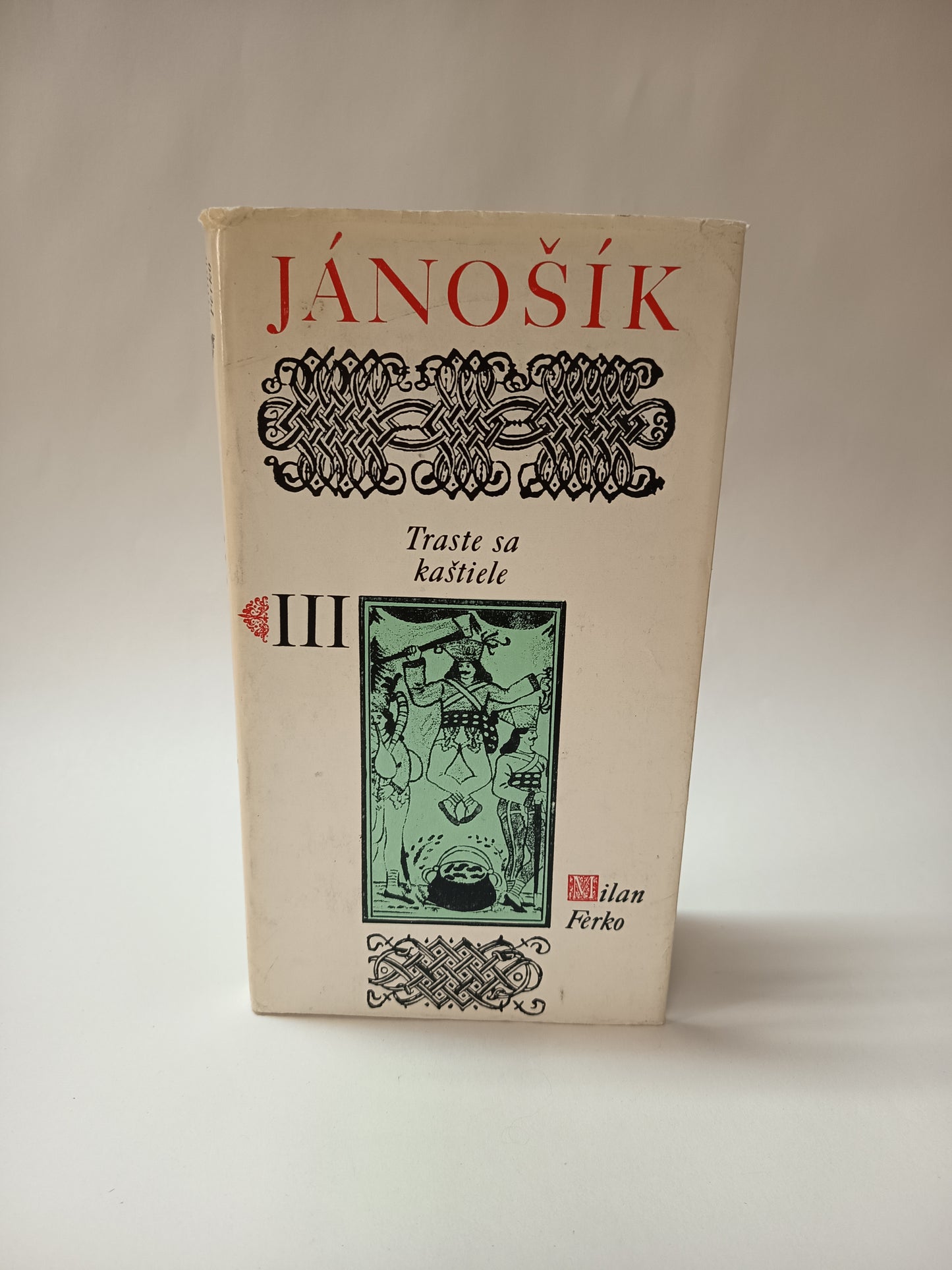Jánošík I - III
