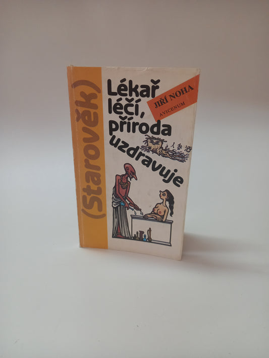 Lékař léčí, příroda uzdravuje