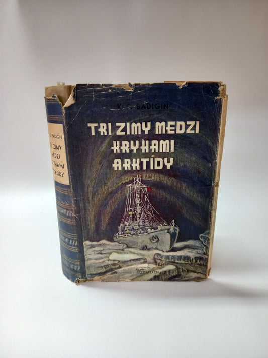 Tri zimy medzi kryhami Arktídy