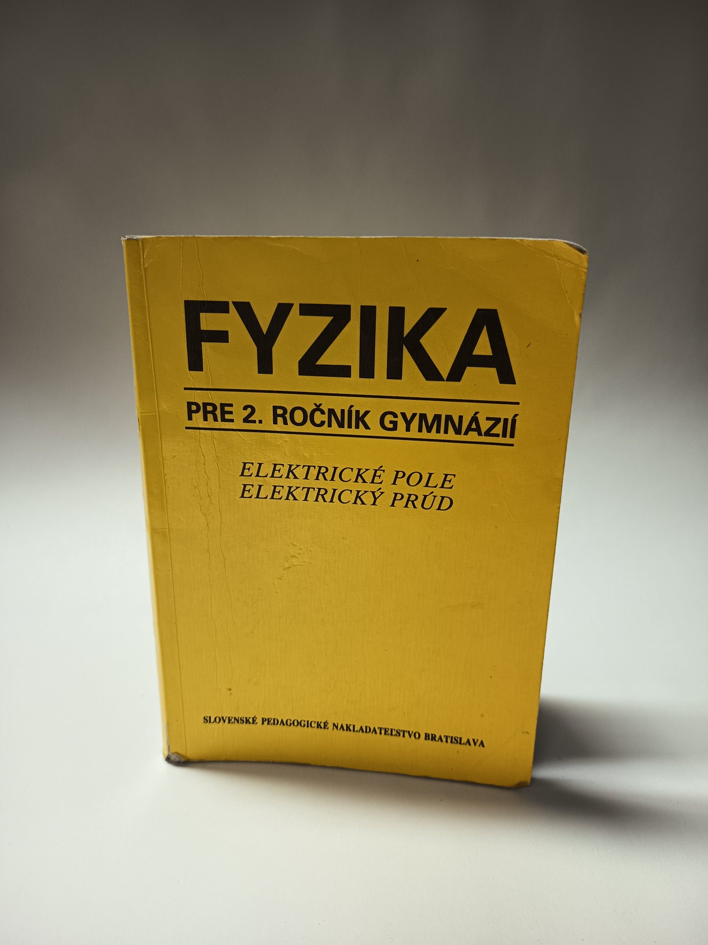 Fyzika pre 2.ročník gymnázií