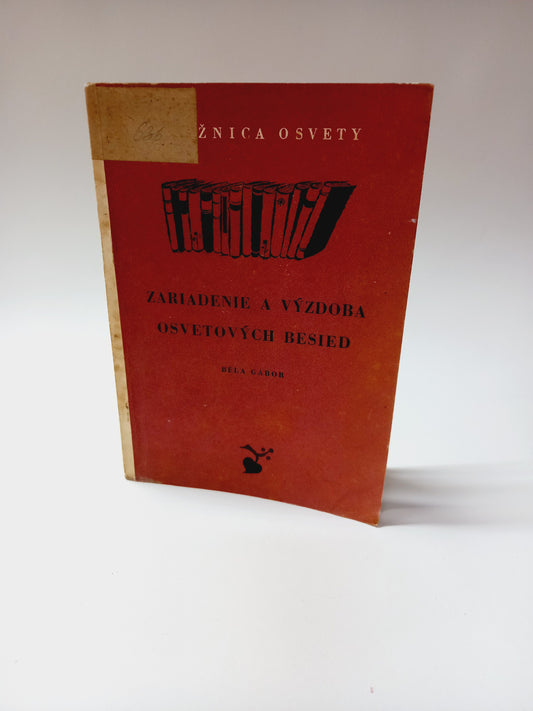Zariadenie a výzdoba osvetových besied