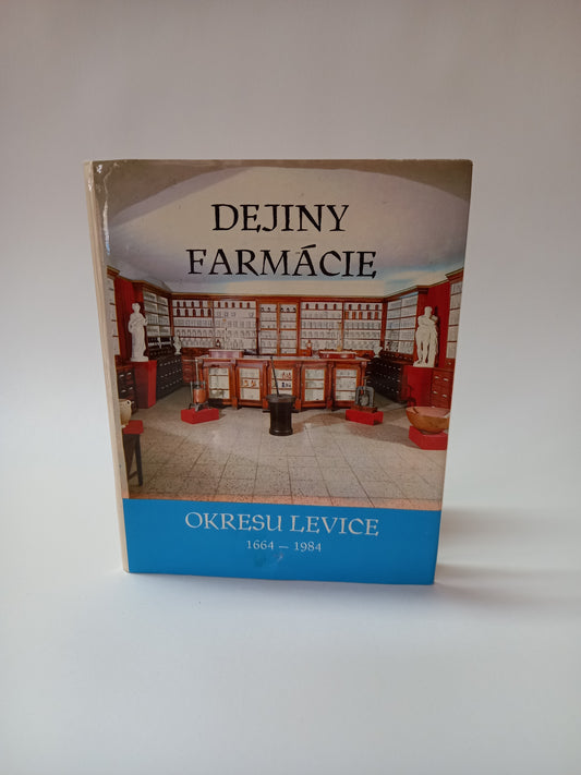 Dejiny farmácie okresu Levice 1664-1984