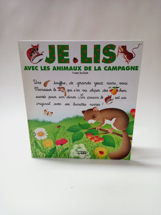 Je lis avec les animaux de la campagne