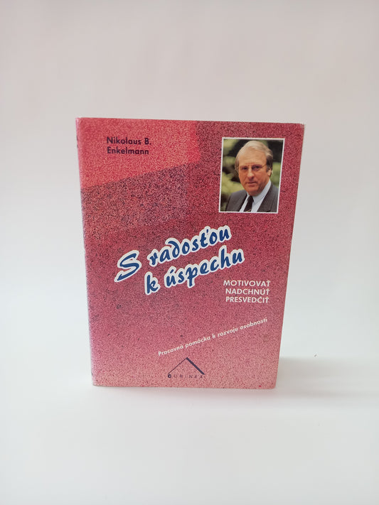 S radosťou k úspechu