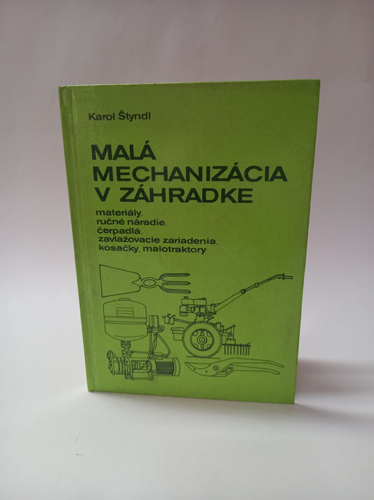 Malá mechanizácia v záhradke