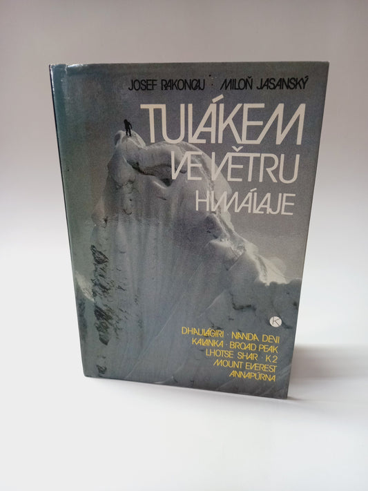 Tulákem ve větru Himálaje