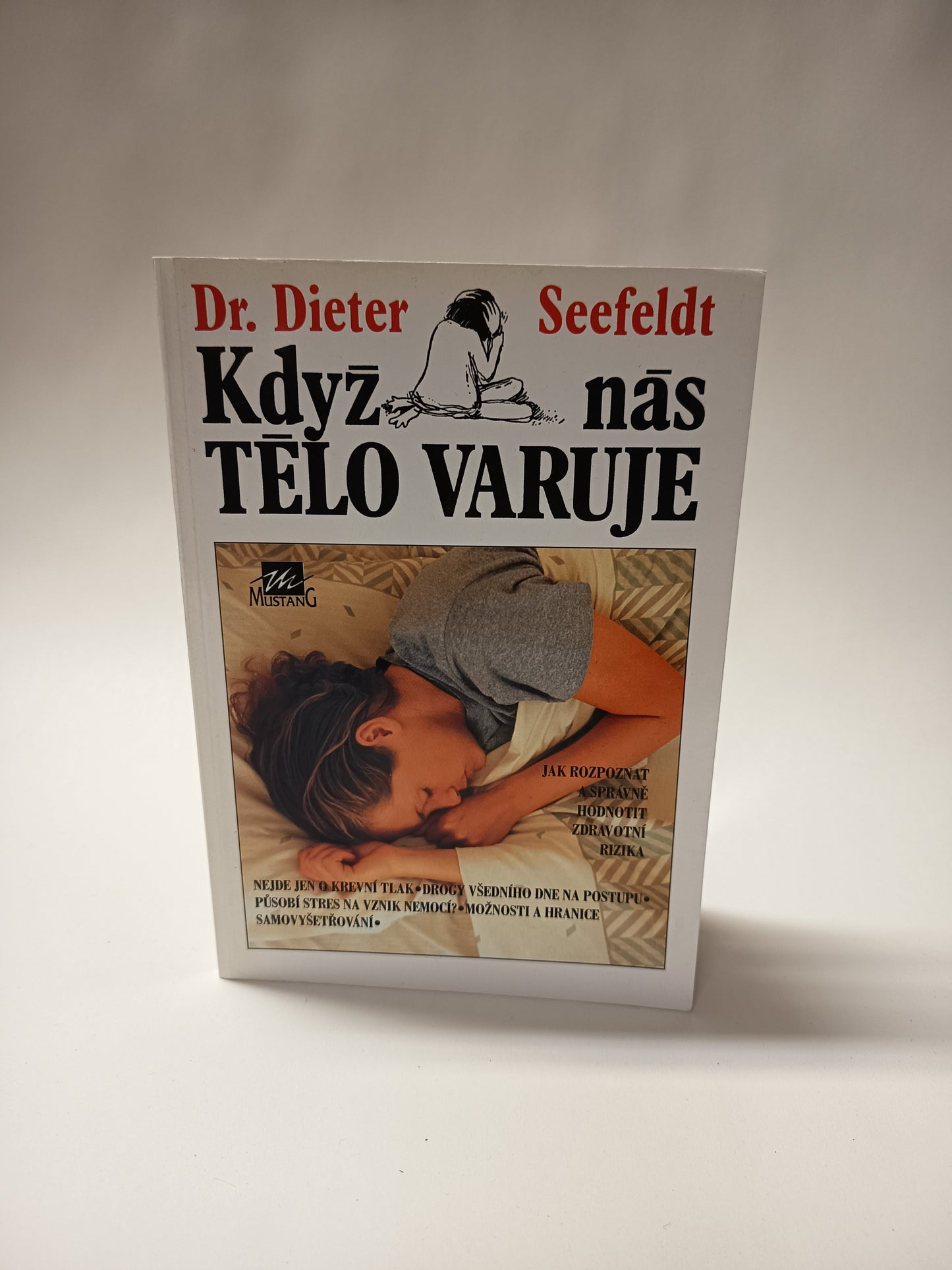 Když nás tělo varuje