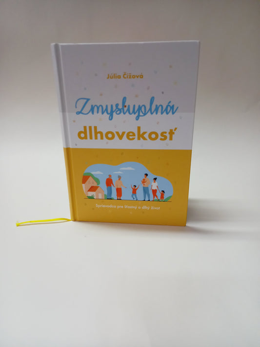 Zmysluplná dlhovekosť