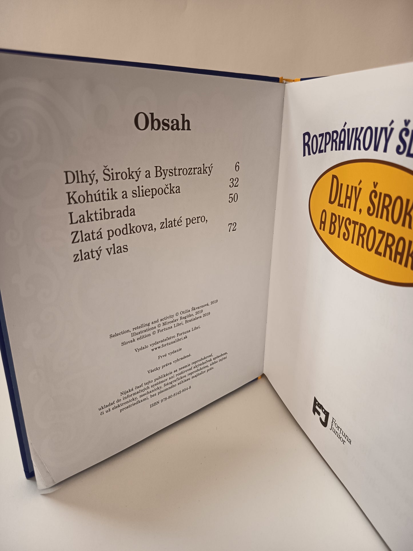 Rozprávkový šlabikár - Dlhý, Široký a Bystrozraký
