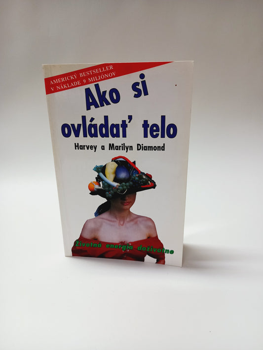 Ako si ovládať telo