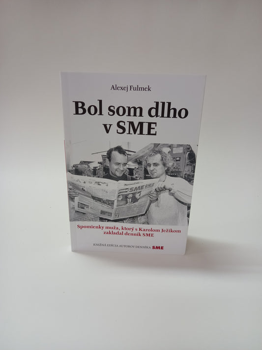 Bol som dlho v SME