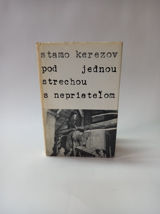 Pod jednou strechou s nepriateľom