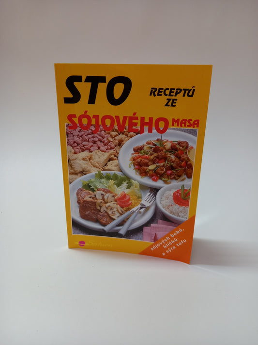 Sto receptů ze sójového masa