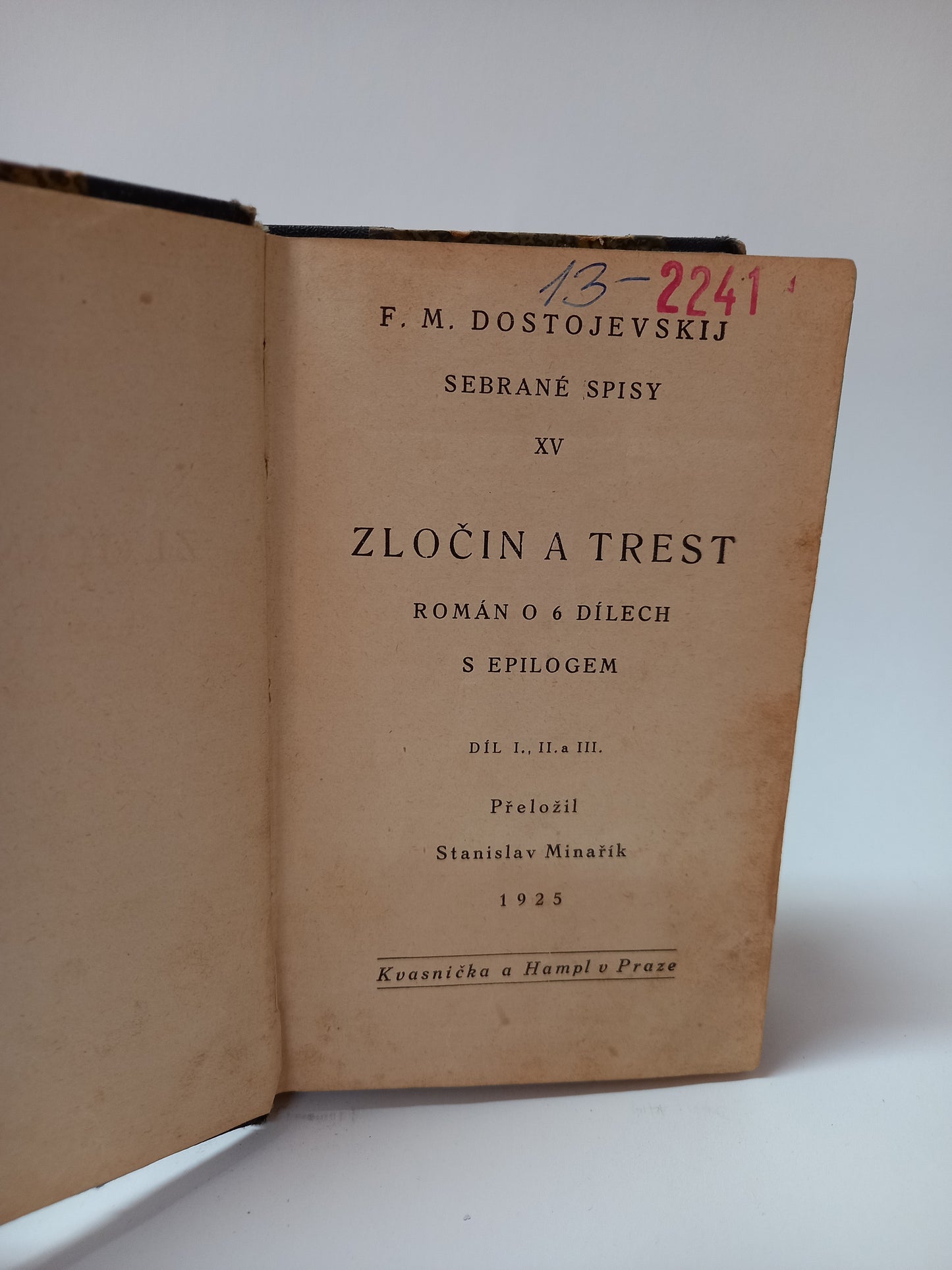 Zločin a trest ( díl I, II a III)