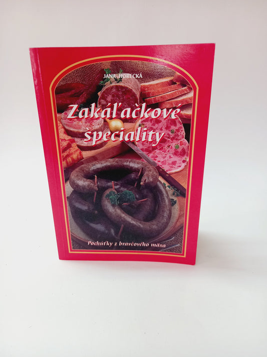 Zakáľačkové špeciality