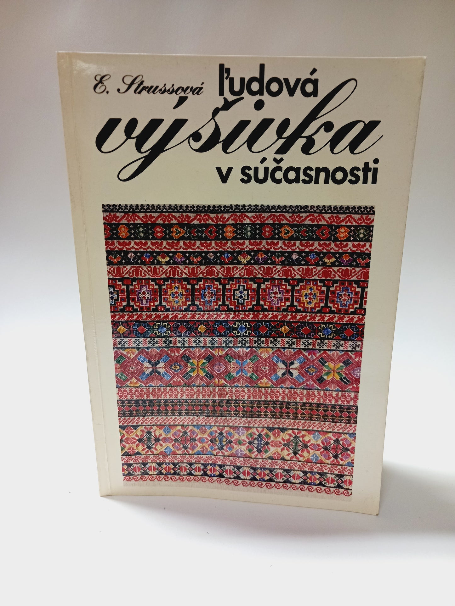 Ľudová výšivka v súčasnosti