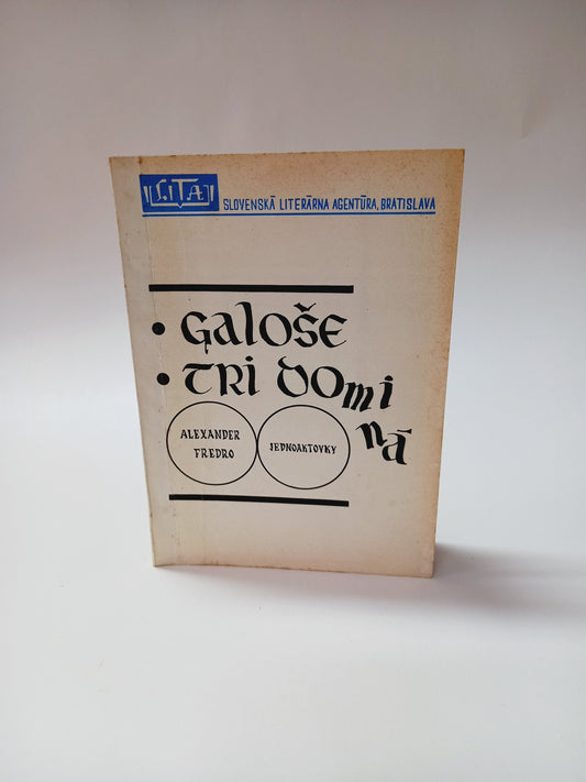 Galoše - Tri dominá