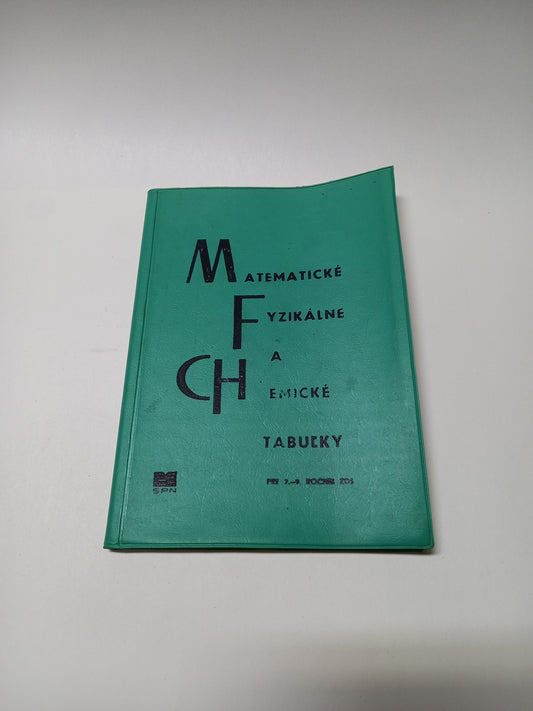 Matematické, fyzikálne a chemické tabuľky                       pre 7. - 9. ročník ZDŠ