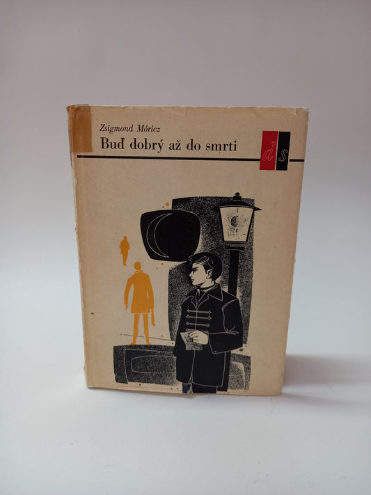 Buď dobrý až do smrti