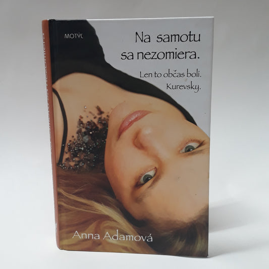 Na samotu sa nezomiera