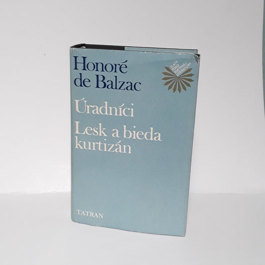 Úradníci, Lesk a bieda kurtizán