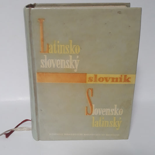 Latinsko slovenský a slovensko latinský slovník