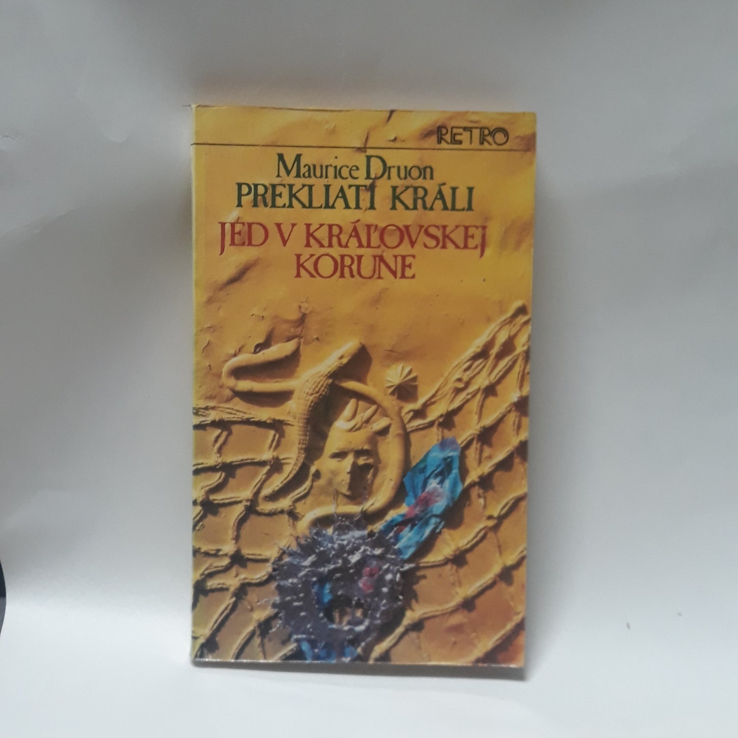 Prekliati králi - Jed v kráľovskej korune