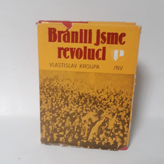 Bránili jsme revoluci