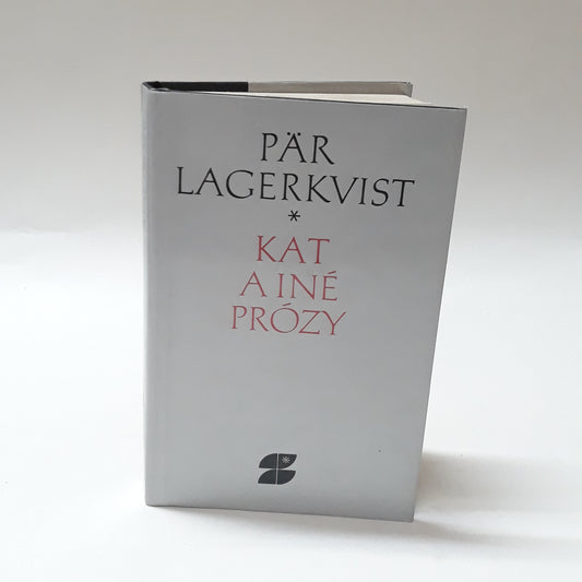 Kat a iné prózy