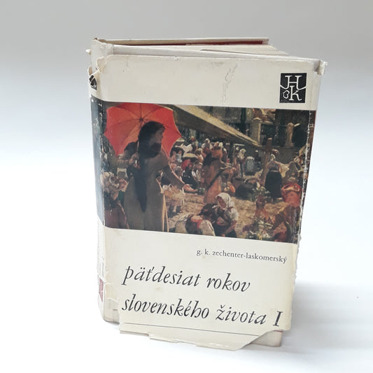 Päťdesiat rokov slovenského života I