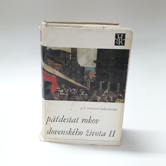 Päťdesiat rokov slovenského života II