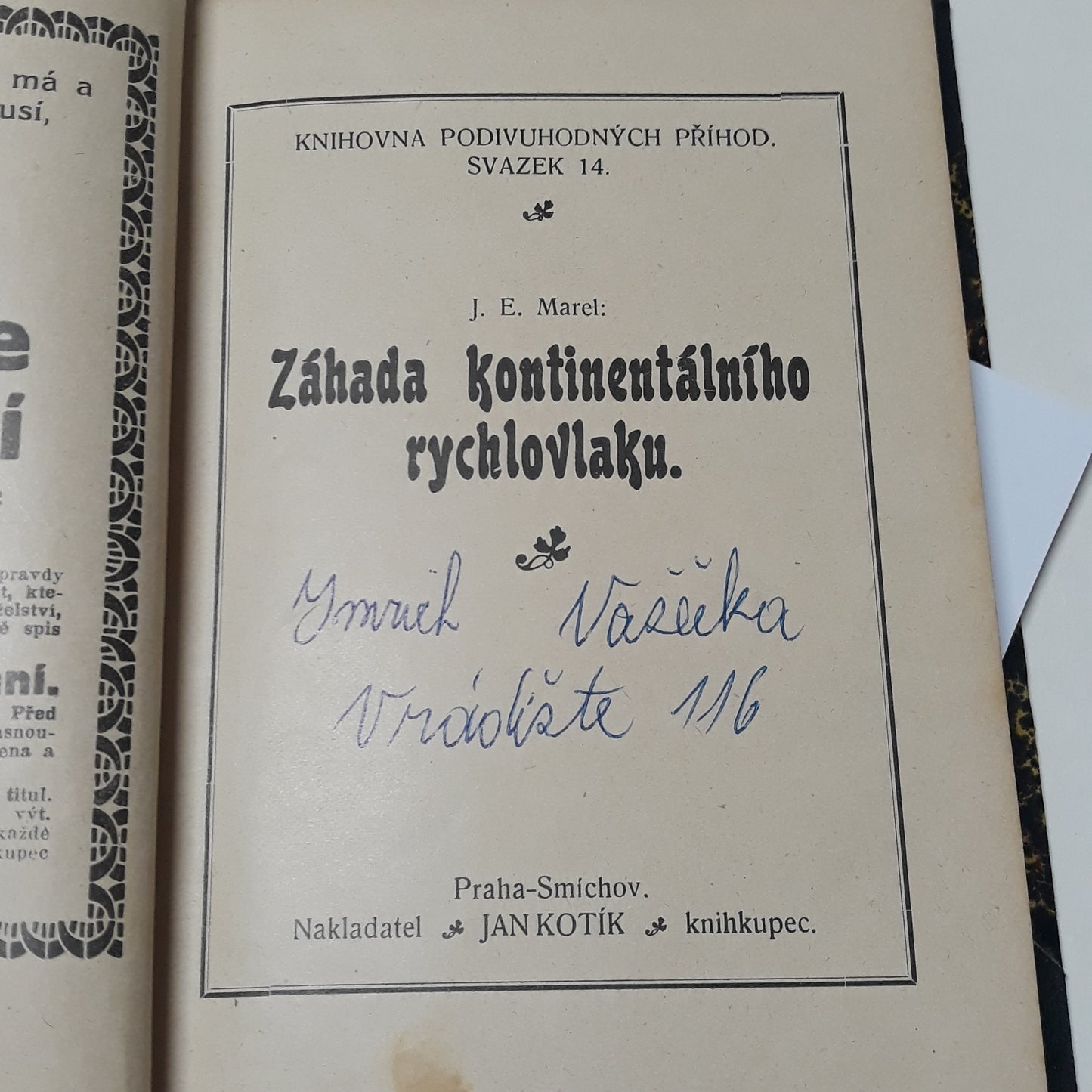 Napoleonův vítěz, Záhada kontinentálního rychlovlaku, Trapná příhoda na venkovské usedlosti, Zatažená síť, Případ s hedvábnou škraboškou, Škaredá událost Westmisterská