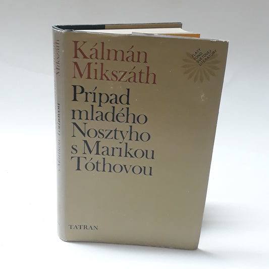 Prípad mladého Nosztyho s Marikou Tóthovou
