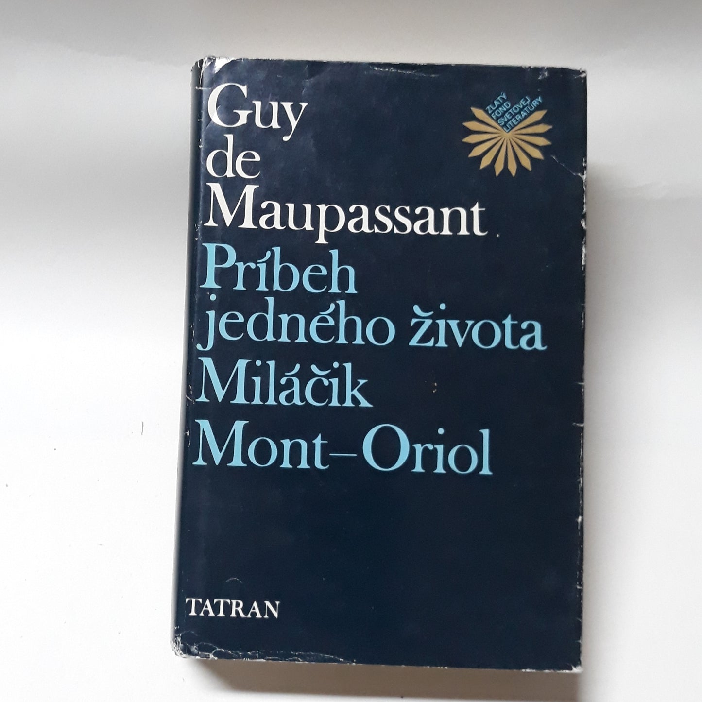 Príbeh jedného života, Miláčik, Mont-Oriol