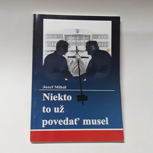 Niekto to už povedať musel